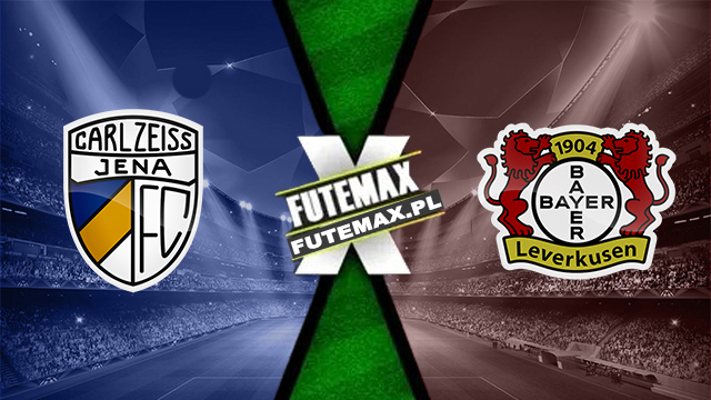 Assistir Carl Zeiss Jena x Bayer Leverkusen ao vivo online HD Grátis 28/08/2024