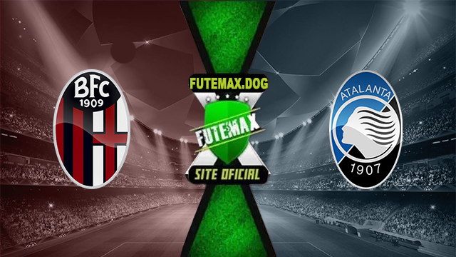 Assistir Bologna x Atalanta AO VIVO Online 28/09/2024