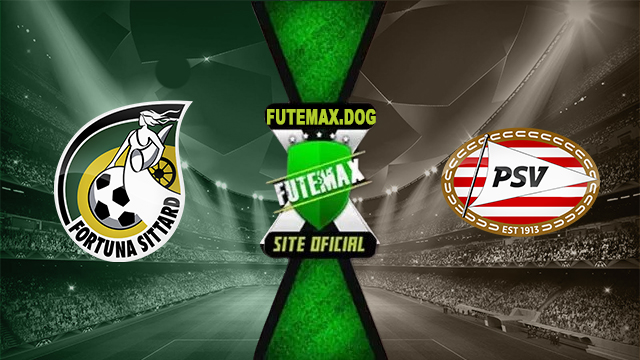 Assistir Fortuna Sittard x PSV ao vivo online HD Grátis 22/09/2024