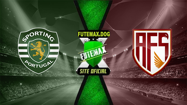 Assistir Sporting x AVS ao vivo online HD Grátis 22/09/2024