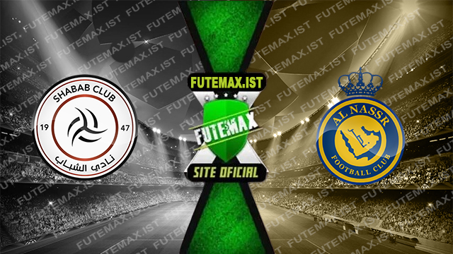 Assistir Al Shabab x Al-Nassr ao vivo online HD Grátis 18/10/2024