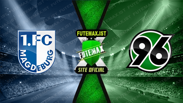 Assistir Magdeburg x Hannover 96 ao vivo online HD Grátis 26/10/2024