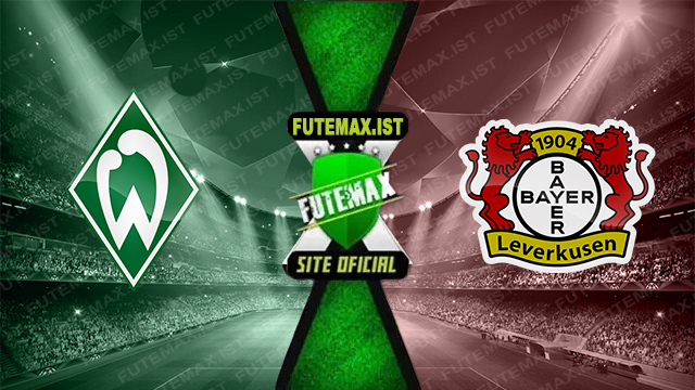 Assistir Werder Bremen x Bayer Leverkusen ao vivo online HD Grátis 26/10/2024