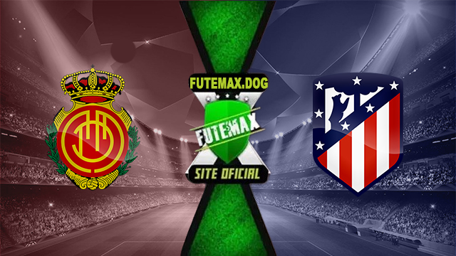 Assistir Mallorca x Atletico Madrid AO VIVO Online 10/11/2024