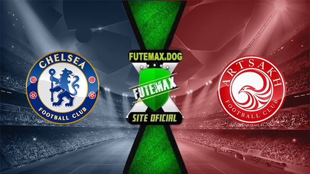 Assistir Chelsea x Artsakh AO VIVO Online 07/11/2024